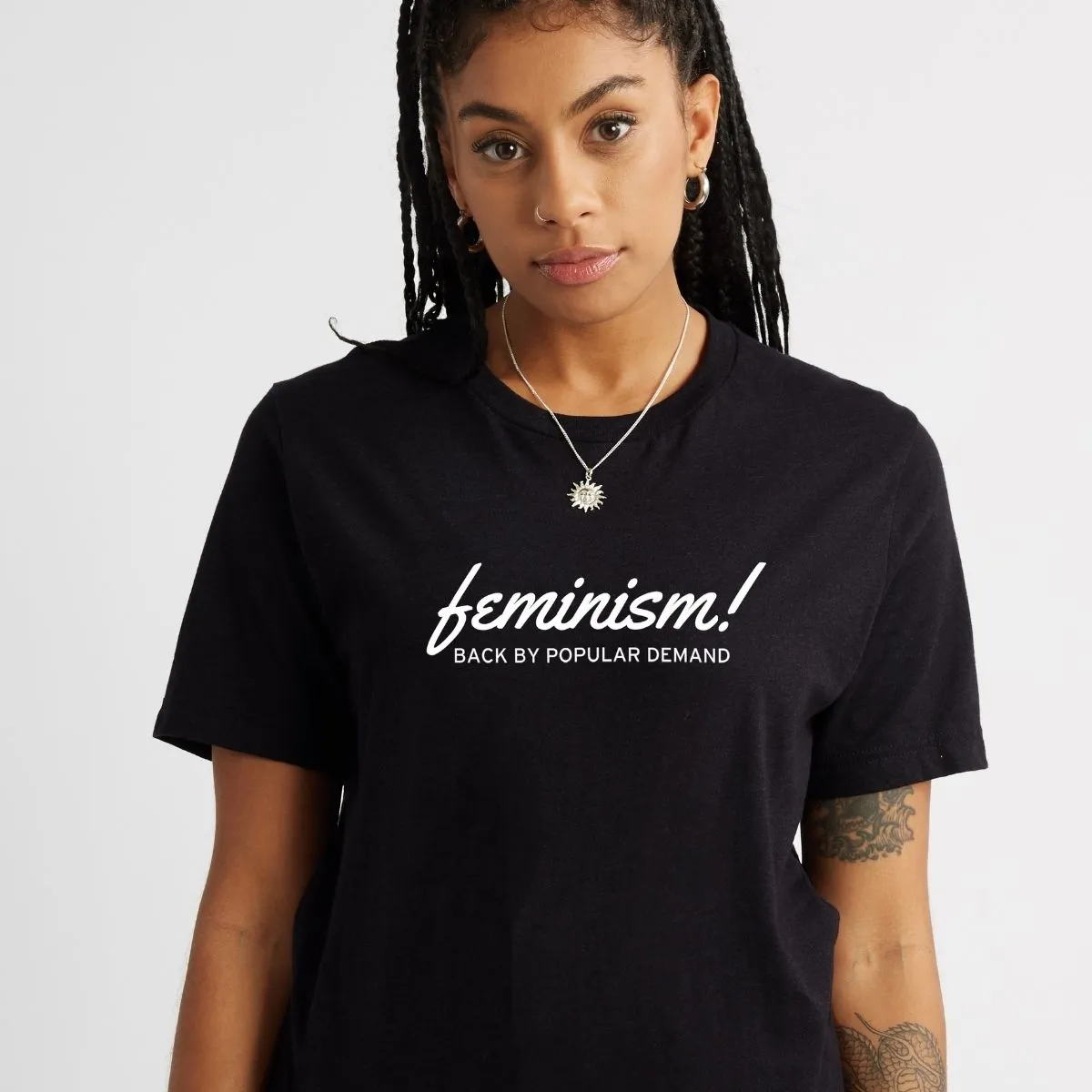 Feminism Back By Popular Demand Feminist T-Shirt