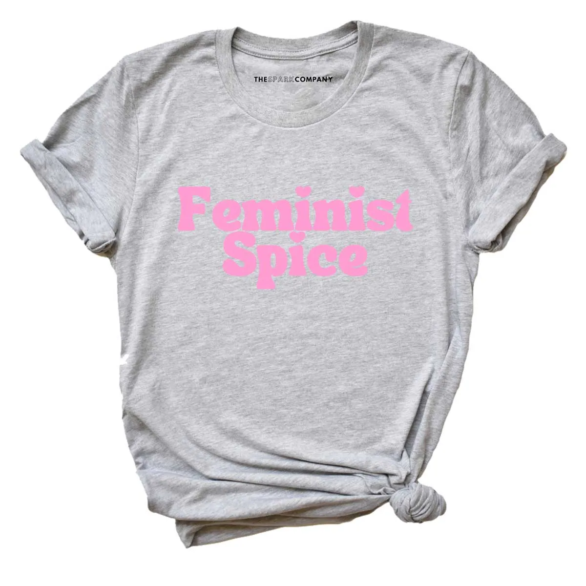 Feminist Spice T-Shirt