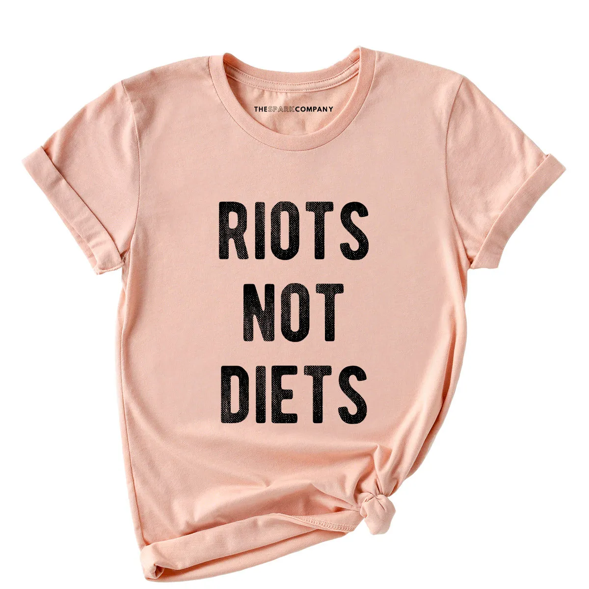 Riots Not Diets Feminist T-Shirt