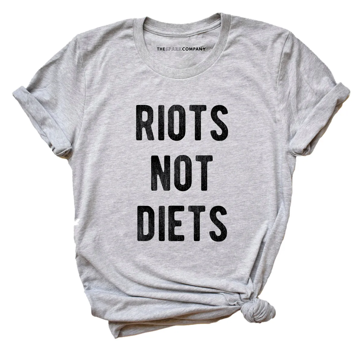 Riots Not Diets Feminist T-Shirt