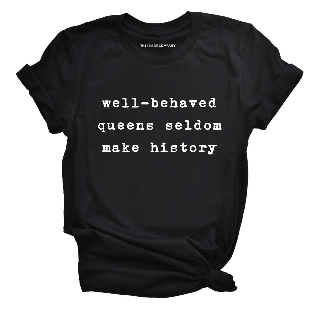 Well-Behaved Queens Pride LGBTQ  T-Shirt